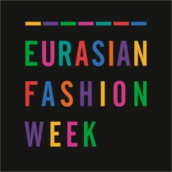 Eurasian Fashion Week F/W 09/10 Will Take Place in April