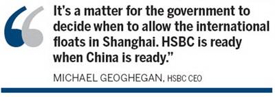 HSBC ready for float in Shanghai: CEO