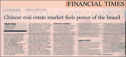 Financial Times - World View: Chinese real estate feels power of brand