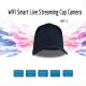 Live Streaming WiFi Camera Hat 2K Action Camera Connect With Hotspot/ Wireless Router