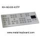 Vandal Resistant Industrial Keyboard with Touchpad / Large keys Panel Mount Keyboard Precision