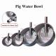 Four Sizes Livestock Water Bowl , Pig Feeding Equipment With Stainless Nipple