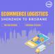 Shenzhen To Brisbane Ecommerce Logistics Services 10 Days For Cargo Shipping