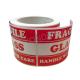 Glossy Roll Custom Self Adhesive Printed Labels Adhesive Handle With Care Label