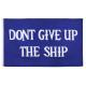 90x150cm Rectangle 115g Polyester Dont Give Up The Ship Flag