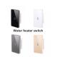 Wifi Tuya Smart Water Heater Switch Glass Touch Button APP Control/Voice Control
