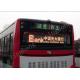 Auto Heat Dissipation Bus LED Display P5 1600*320mm Display Area CE Approved