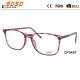 fashion CP injection  frame best design optical glasses ,suitable for women