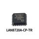 LAN8720A-CP-TR new original integrated circuit IC chip electronic components microchip professional BOM matching
