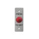 Durable 304 Stainless Steel Exit Button , Flat Mushroom Switch Push Button For