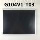 G104V1-T03 INNOLUX 10.4 640(RGB)×480 500 cd/m² INDUSTRIAL LCD DISPLAY
