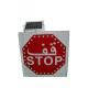 Aluminum Solar Powered Street Signs IP65 Square 6.6AH With Arabic Stop