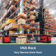 VNA Racks，Very Narrow Aisle Racks High Density， Warehouse Storage Racking with three way forklift