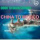 FCL LCL International Door To Door Freight Shipping From China To Mexico