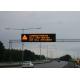 High Intensity P32 LED Variable Highway Sign Boards Intelligent Control System