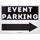 PP Coroplast Yard Sign Watermarking 24X18 Event Parking With Left Right Directional Arrow