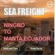 FOB CNF International Ocean Freight Forwarder Ningbo To Manta Ecuador