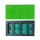 Single Green Outdoor P10 LED Display Module DIP546 Constant Voltage