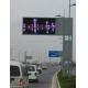 Cantilever Dual Color P20 Electronic Traffic Signs For Outdoor Advertising