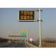 SMD P16 Dynamic Message Signs With Temperature / Humidity And Fog Sensor