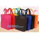 1. offer any type and size non woven bags 2. excellent shape and vivid printing effect 3. eco-friendly/green packaging o