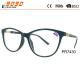 Fashionable reading glasses ,made of plastic ,metal hinge,suitabele for men and women
