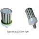 Indoor / Outdoor 6063 Aluminum IP64 120W 150W Led Corn Lamp E40 / E39