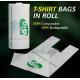Cornstarch 100% compostable bio degradable vest shopping plastic bags, Compostable Vietnam Shopping Packed Bags