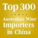 Top 300 Australian  Wine Importers in China, Australian  Wine in China