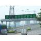 Fixed Electronic Full Color Video Advertising LED Traffic Signs Brightness ≥6000 cd/sqm
