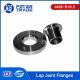 ASME B16.5 Carbon Steel A105 1/2'' to 24'' Lap Joint Flange Welding LJRF Class 600LB For Oil And Gas Pipelines