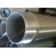 Water Treatment Stainless Steel 304 Well Screen , Wedge Wire Screen Cylinders