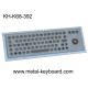 Metal Rugged Industrial Keyboard with Trackball , 65 Keys Vandal proof