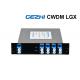 LGX Cassette Optical Multiplexer And Demultiple 1510~1570nm Wavelength