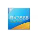 Universal SOC RK3568 High Performance Low Power Quad Core Application Processor