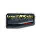 Lexus ID4D60 Transponer Chip