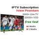 IPTV Premium For Smart TV Android Box MAG Arabic IPTV France Free Test IPTV M3U