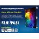 Outdoor HD P4.81 Rental Led Display Ultra Light Thin W 52 X H 52 Dots