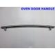 High Precision Oven Handle Replacement , Stainless Steel Stove Door Handles