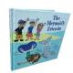 The Mermaid's Friends Hardcover Children Book