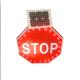 Anti Corrosion RoHS Certified 800mm Solar Powered Street Signs Octagon