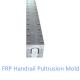 Fiberglass pultrusion die for handrail profile