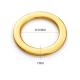 High Grade Metal Ring Buckle Flat O Ring Gold Plated O Bag Accessories for End Market
