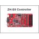 ZH-E8 LED Display Control System Network+USB+RS232 Port 256*4096,512*2048 Pixels Single & Dual Color Module Control Card