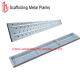 BS1139 250*50mm Metal Scaffolding Planks Hot Dipped Galvanized