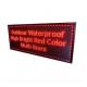 Durable ETL 1R1G 500Hz Outdoor Monochrome LED Signs