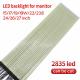15To 27 LED Backlight Strip CCFL LCD Screen To LED Monitor