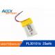 301016pl 25mA 3.7V small size lithium polymer battery with 25mAh for wearable products