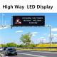 Gantry LED Traffic Display Modules P10 For Highway And Road Displays