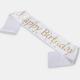 White Color Birthday Party Sashes Satin Material Golden Printing 10 * 180CM